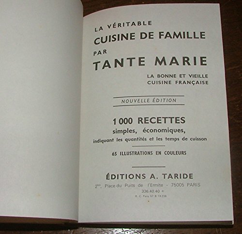 Beispielbild fr La V ritable cuisine de famille zum Verkauf von Isle of Books