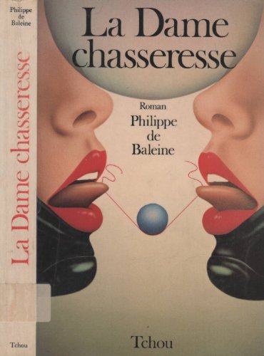 Stock image for la dame chasseresse for sale by Librairie Th  la page