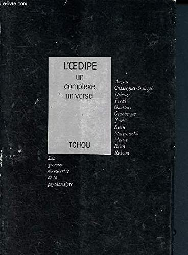 Imagen de archivo de Les grandes dcouvertes de la psychanalyse L'oedipe Une complexe universel a la venta por LE PIANO-LIVRE