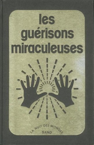 Imagen de archivo de Les Gurisons miraculeuses a la venta por medimops