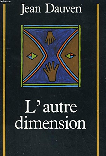 Stock image for l' autre Dimension for sale by Librairie Pgorier