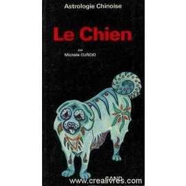 Stock image for Astrologie chinoise : Le chien for sale by medimops