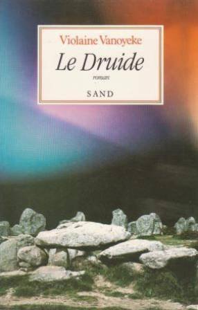 Beispielbild fr Le druide zum Verkauf von Librairie Th  la page