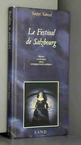 Beispielbild fr Le Festival de Salzbourg zum Verkauf von Ammareal