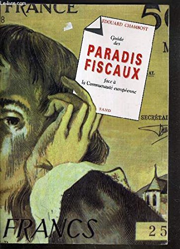 Stock image for Guide des paradis fiscaux face  la Communaut europenne for sale by LiLi - La Libert des Livres