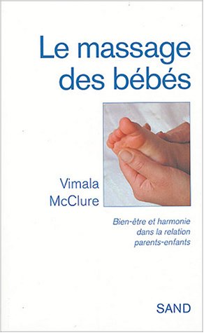 9782710707158: MASSAGE DES BEBES (LE)