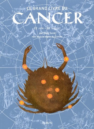 Stock image for Le Grand Livre du Cancer for sale by Ammareal