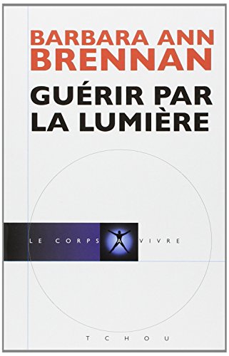 Stock image for Gurir par la lumire for sale by medimops