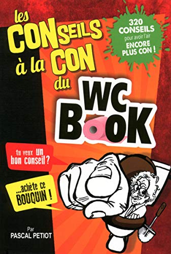 Beispielbild fr WC Book conseils  la con zum Verkauf von medimops