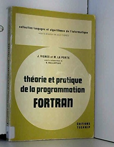 Beispielbild fr Thorie et pratique de laprogrammation Fortran. zum Verkauf von Le-Livre