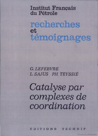 Catalyse par plan complexes de coordination (9782710802044) by G Lefebvre