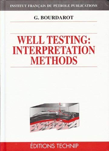 Imagen de archivo de Well Testin: Interpretation Methods a la venta por GF Books, Inc.