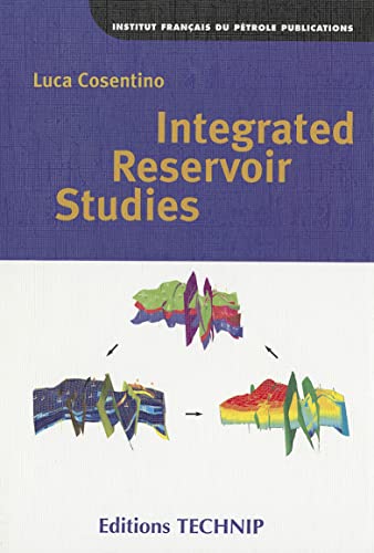Imagen de archivo de Integrated Reservoir Studies a la venta por GF Books, Inc.