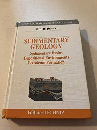 9782710808022: Sedimentary Geology: Sedimentary Basins, Depositional Environments, Petroleum Formation