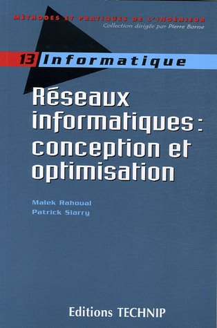 Beispielbild fr Rseaux informatiques : conception et optimisation zum Verkauf von Ammareal