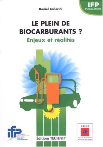 Le plein de biocarburants?