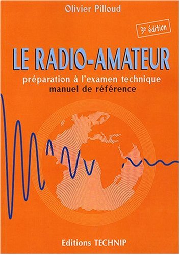 9782710809029: Radio Amateur 3me Edition