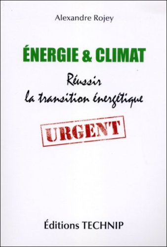 Imagen de archivo de Energie et Climat - Russir la transition nergtique a la venta por Ammareal