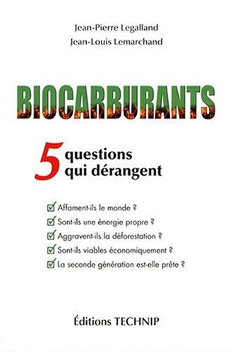 Stock image for Biocarburants - 5 questions qui drangent for sale by Ammareal