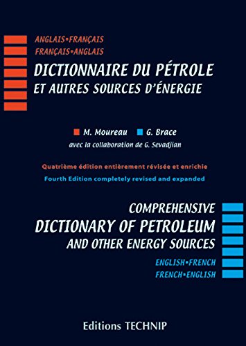 9782710809111: Dictionnaire du ptrole et autres sources d'nergie: Edition bilingue anglais-franais