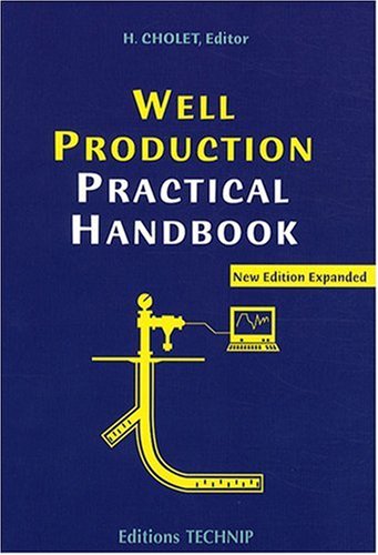 Stock image for Well Production Practical Handbook for sale by HPB-Red