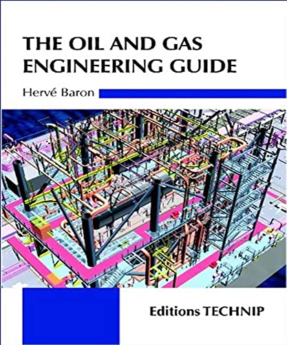 9782710809456: The Oil & Gas Engineering Guide