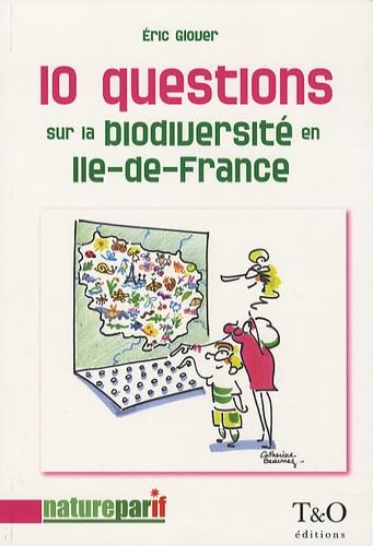 Beispielbild fr 10Question due la biodiversit en Ile-de-France zum Verkauf von Ammareal