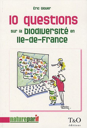 9782710809555: 10 questions sur la biodiversit en Ile-de-France
