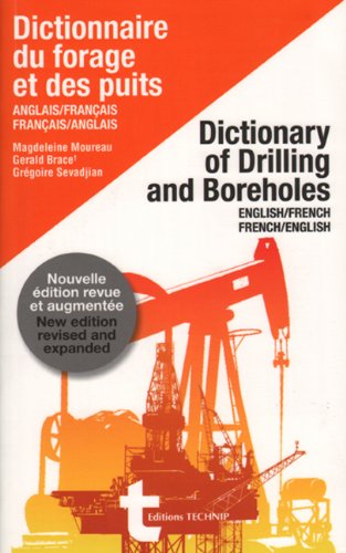 9782710809661: Dictionnaire du forage et des puits anglais-franais et franais-anglais: English-French / French-English
