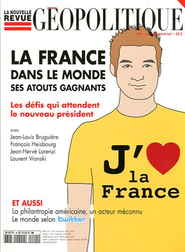 Stock image for La nouvelle revue gopolitique, N 4 : La France dans le monde : Ses atouts gagnants for sale by BIBLIO-NET