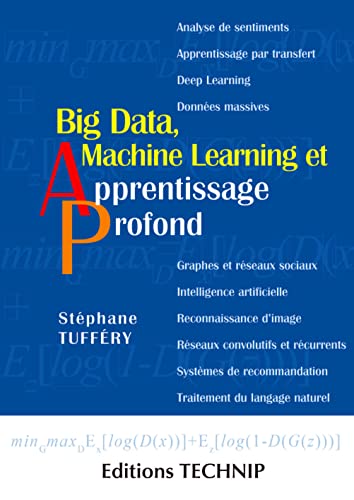 Beispielbild fr Big Data, Machine Learning Et Apprentissage Profond zum Verkauf von Anybook.com