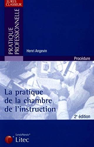 9782711002313: pratique de la chambre d instruction traite-formulaire