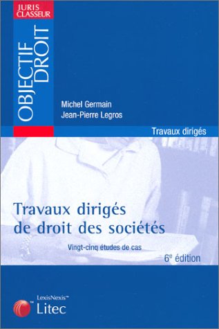 Beispielbild fr Travaux dirigs de droit des socits (ancienne dition) zum Verkauf von Ammareal