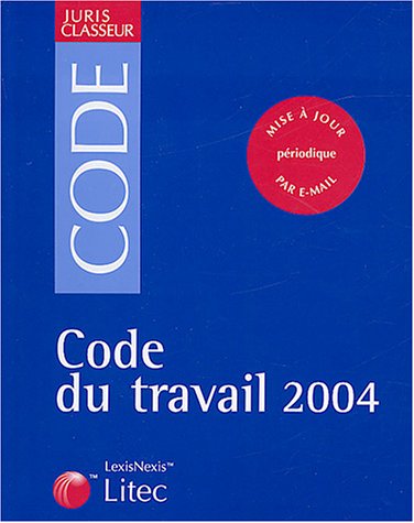 9782711003730: Code du travail 2004 (ancienne dition)