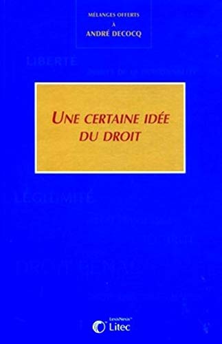 Stock image for une certaine idee du droit for sale by Gallix