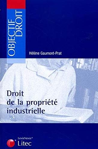 Stock image for Droit de la proprit industrielle (ancienne dition) for sale by medimops