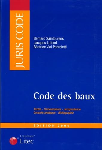 Beispielbild fr Code des baux : Edition 2006 (ancienne dition) zum Verkauf von Ammareal