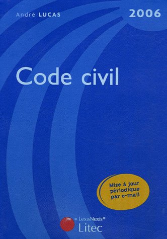 Imagen de archivo de Code Civil : Edition 2006 (ancienne dition) a la venta por Ammareal