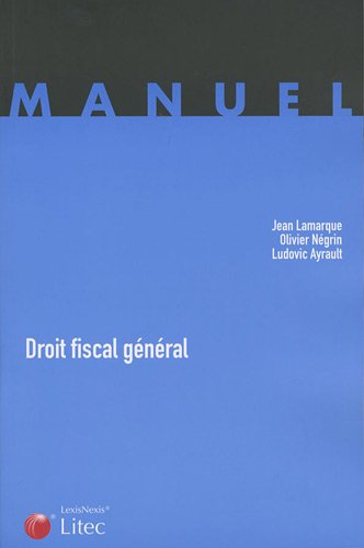 Beispielbild fr Droit Fiscal Gnral zum Verkauf von Ammareal