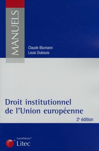 Stock image for Droit institutionnel de l'Union europenne (ancienne dition) for sale by Ammareal