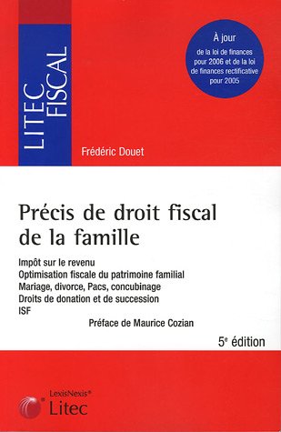 Imagen de archivo de Prcis de droit fiscal de la famille (ancienne dition) a la venta por medimops