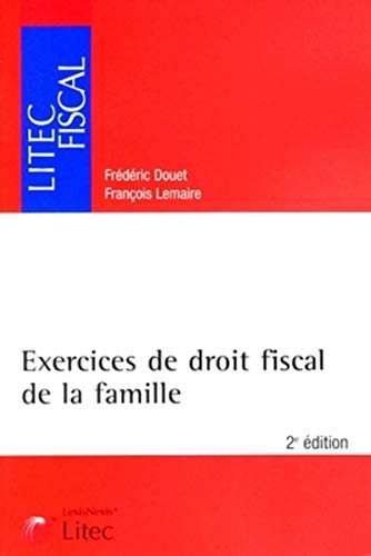 Beispielbild fr Exercices de droit fiscal de la famille zum Verkauf von medimops