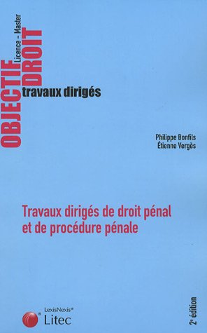 Stock image for Travaux dirigs de droit pnal et de procdure pnale Licence - Master : Cas pratiques Commentaires d'arrts Commentaires d'articles Dissert for sale by Ammareal