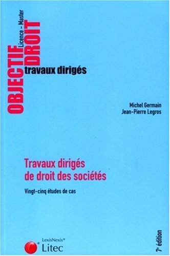 Beispielbild fr Travaux dirigs de droit des socits : Vingt-cinq tudes de cas zum Verkauf von Ammareal