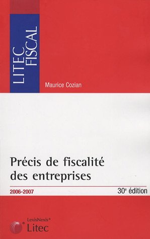 9782711006977: Prcis de fiscalit des entreprises: Edition 2006-2007