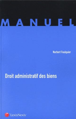 9782711007318: Droit administratif des biens