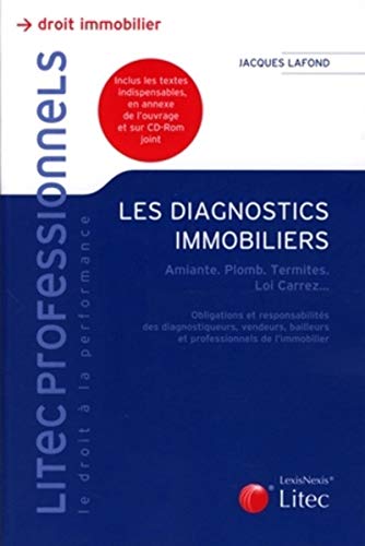 LES DIAGNOSTICS IMMOBILIERS AVEC CD ROM (9782711007936) by LAFOND JACQUES