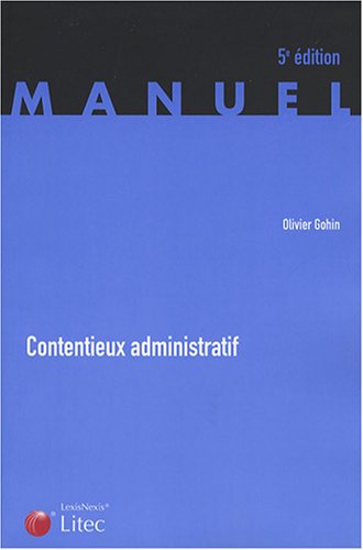 Imagen de archivo de Contentieux administratif (ancienne dition) a la venta por medimops