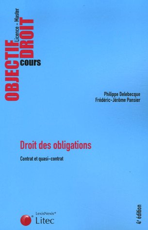 Imagen de archivo de Droit des obligations : Tome 1, Contrat et quasi-contrat (ancienne dition) a la venta por Ammareal