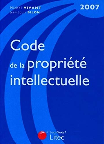 Beispielbild fr Code de la proprit intellectuelle : Edition 2007 (ancienne dition) zum Verkauf von Ammareal